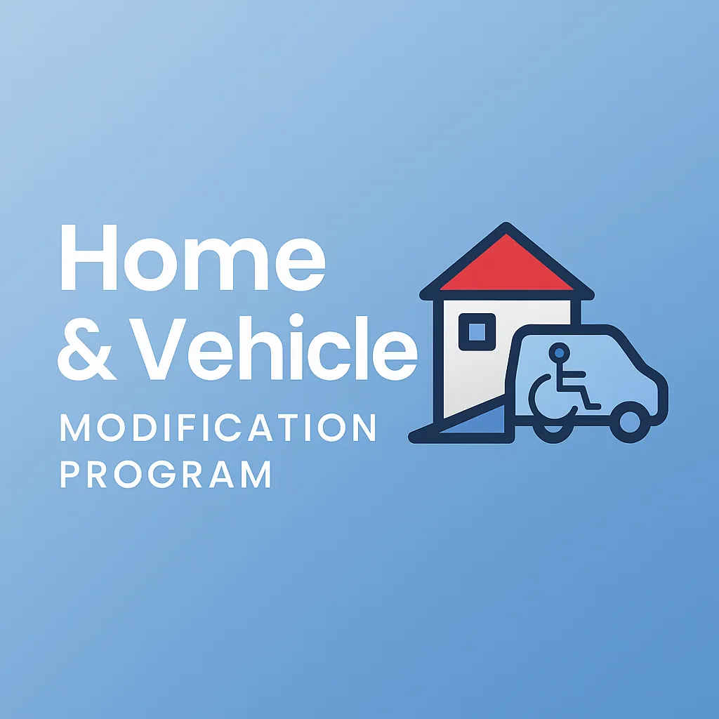 Home and Vehicle Modification Program in Ontario Home and Vehicle Modification Program in Ontario
