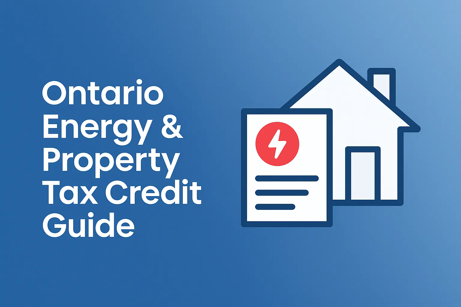 Ontario Energy and Property Tax Credit