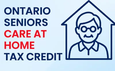 Ontario Seniors Care at Home Tax Credit: What You Need to Know