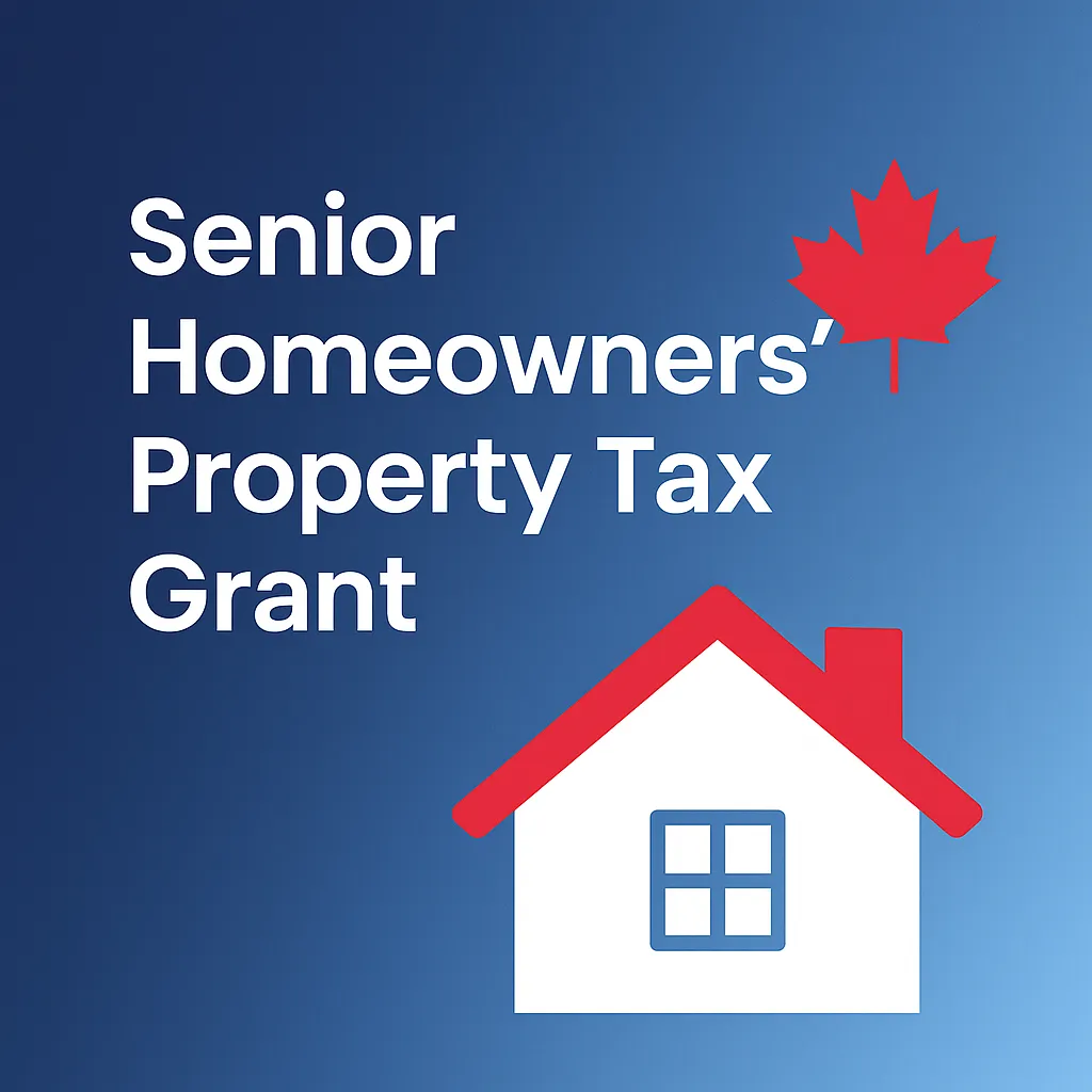 Senior Homeowners Property Tax Grant in Ontario (OSHPTG) Senior Homeowners Property Tax Grant in Ontario (OSHPTG)