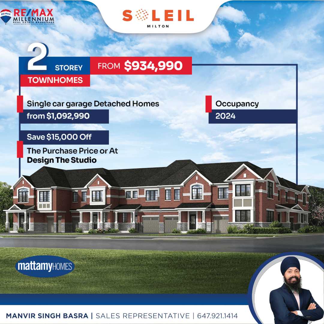 Soleil Detached or townhomes-Mattamy homes Manvir Basra Soleil Detached or townhomes-Mattamy homes Manvir Basra